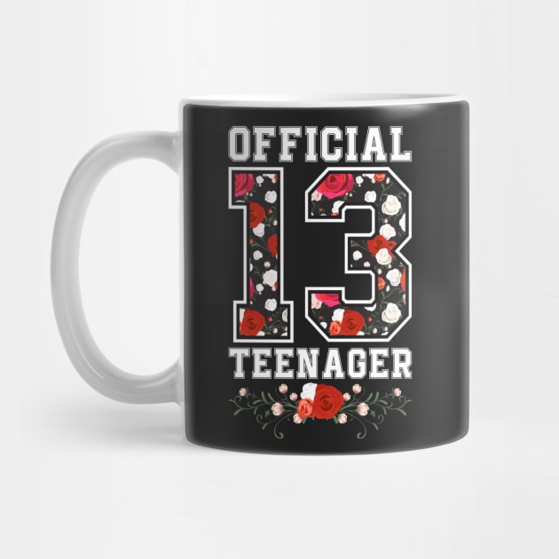 13 Official Teenager Floral Roses Birthday by teevisionshop